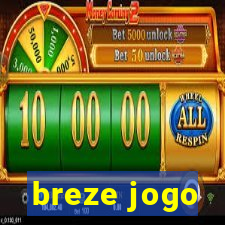 breze jogo